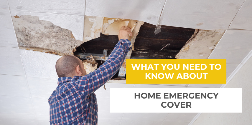 What You Need To Know About Home Emergency Cover